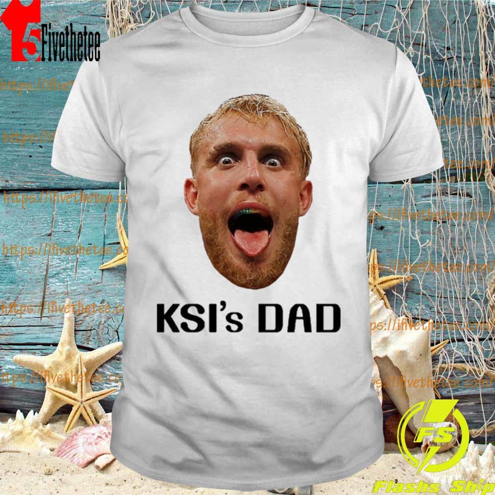 Jake Paul's Face Ksi's Dad All Stars shirt
