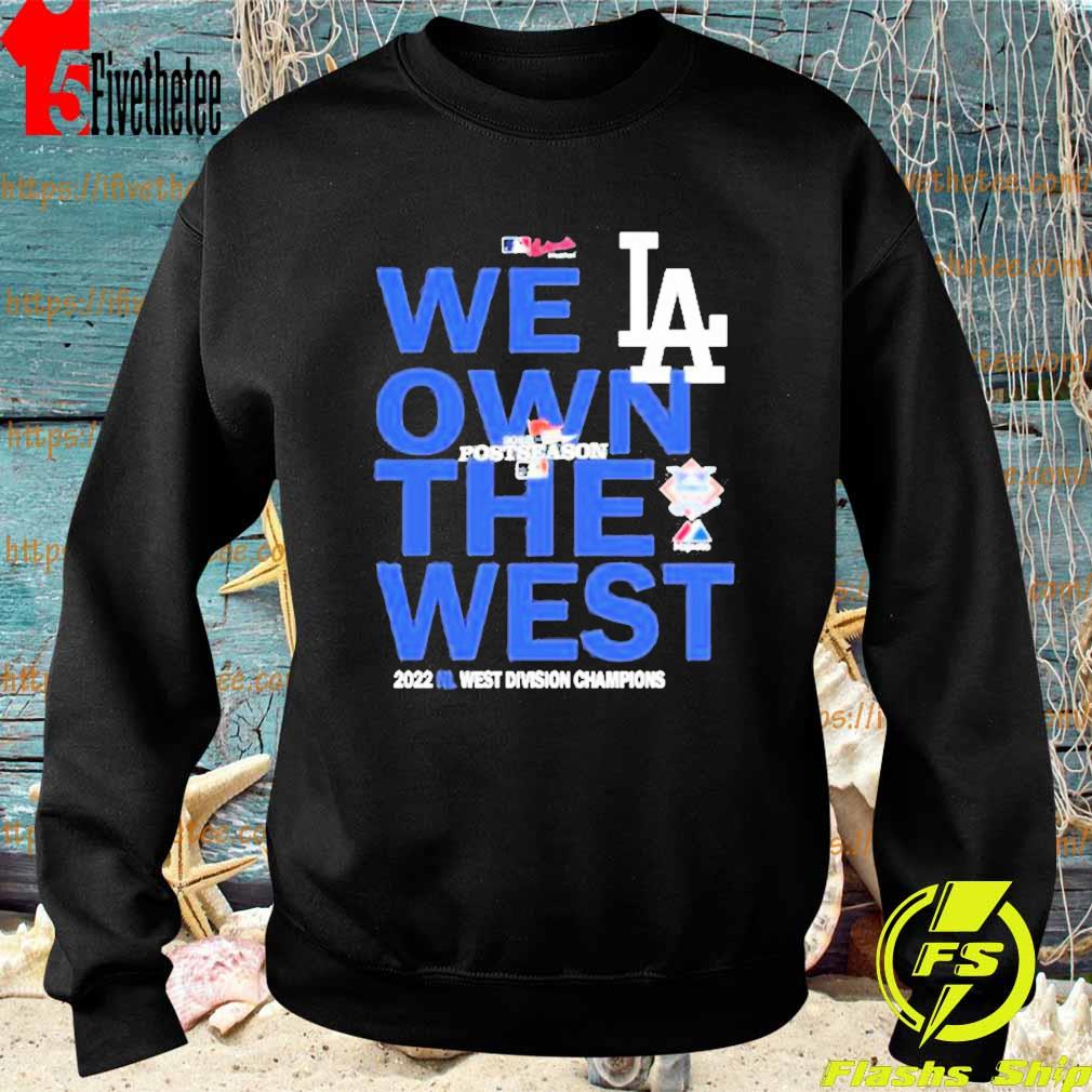 we own the west dodgers t shirt