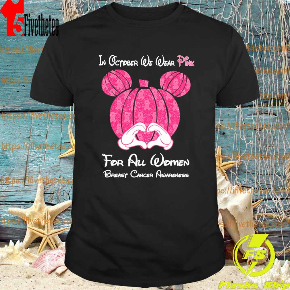 Mickey mouse Pumpkin in october we wear Pink for All Women breast cancer awareness shirt