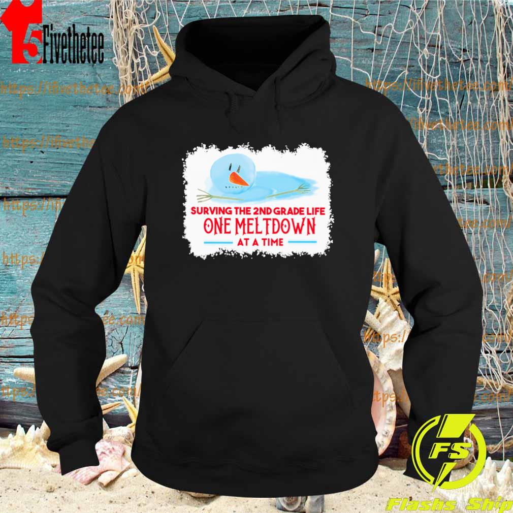 Snowman Surving the 2nd Grade life One Meltdown at a time s Hoodie