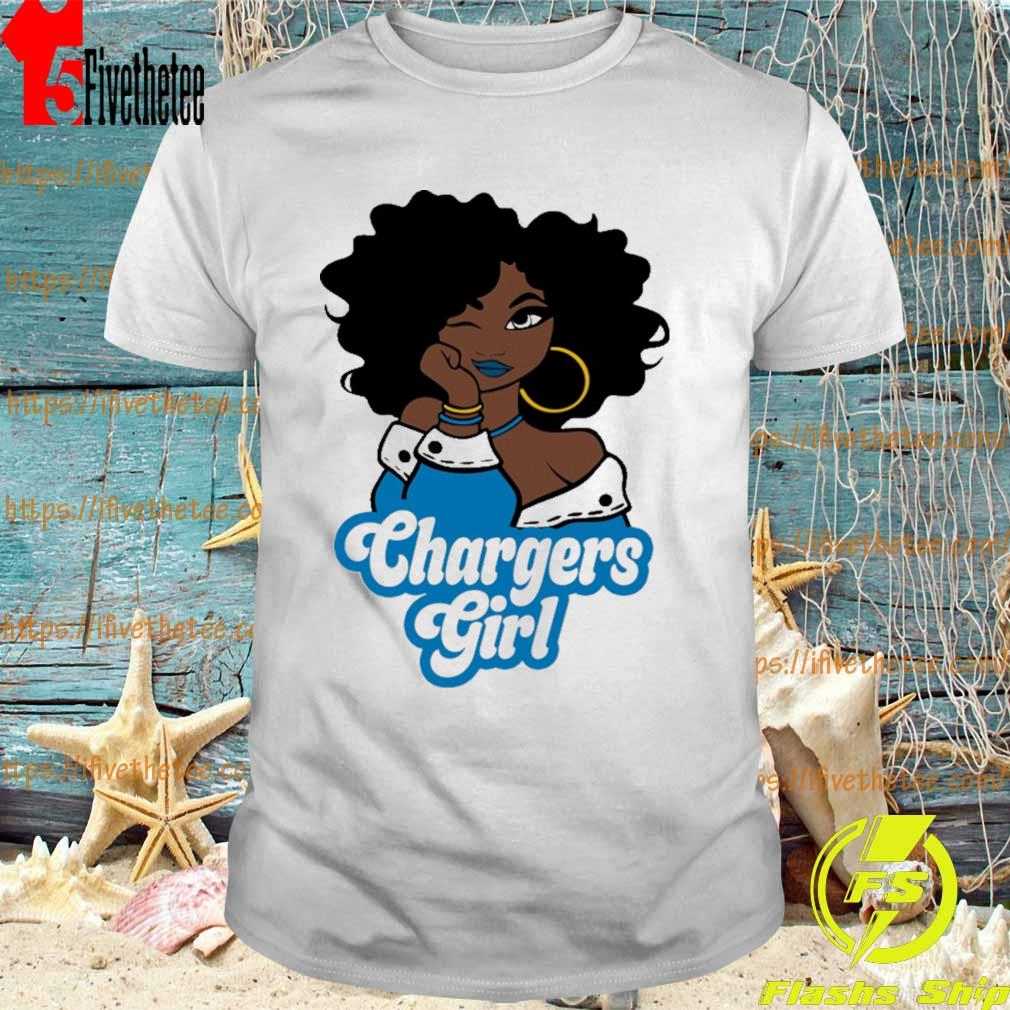 Los Angeles Chargers football Black Girl 2022 shirt