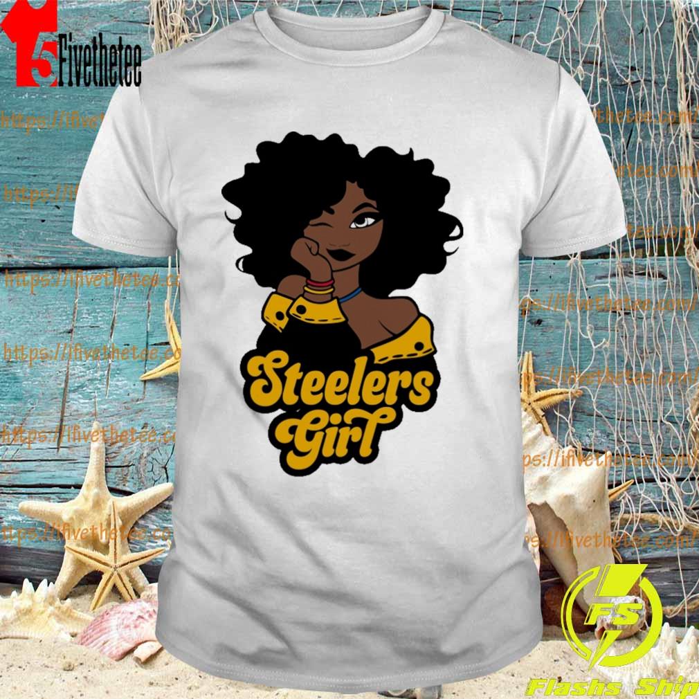 Steelers Black Earring Black Girl 2022 shirt