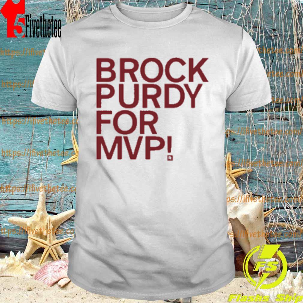 Brock Purdy For Mvp T-Shirt
