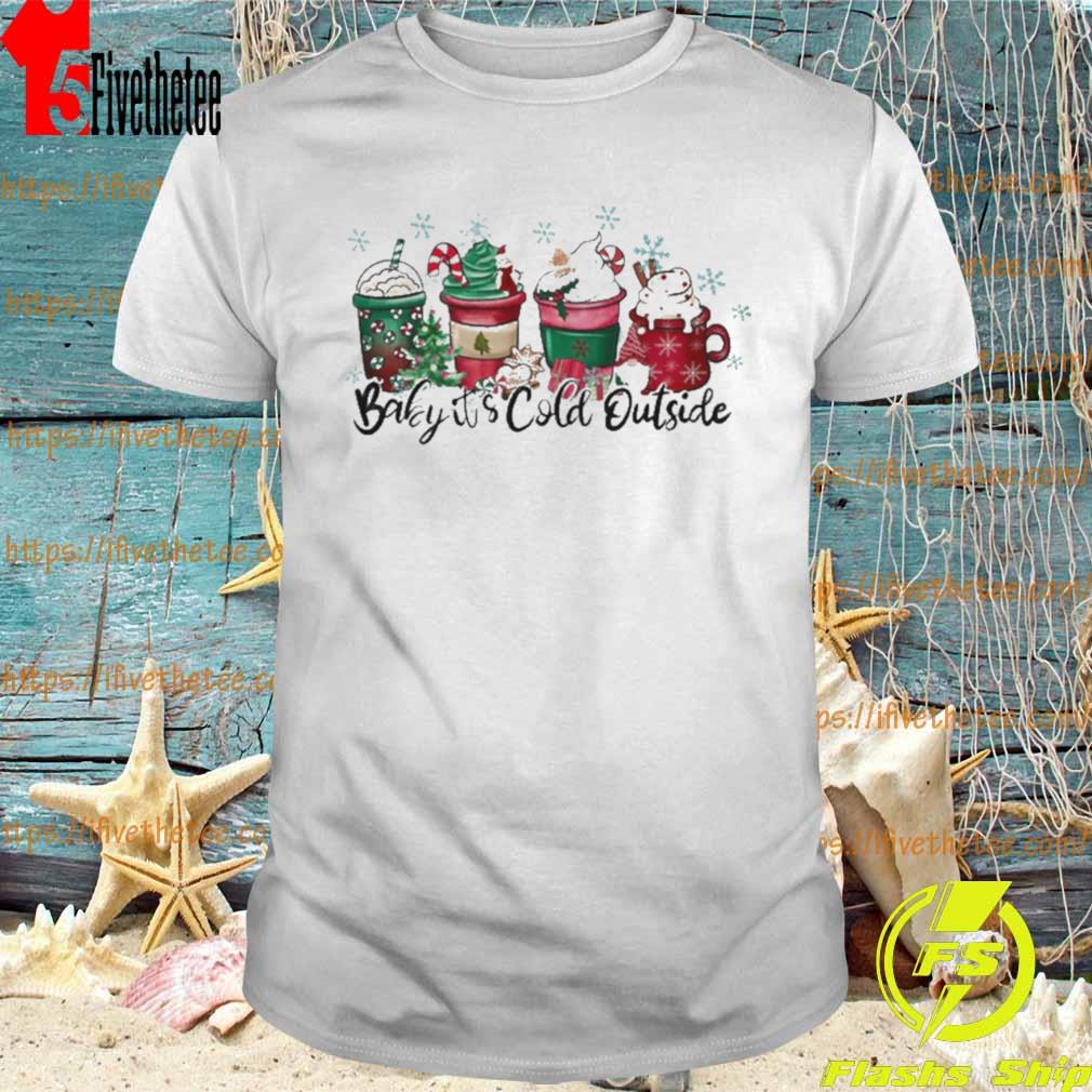 Christmas Baby It’s Cold Outside Holiday shirt