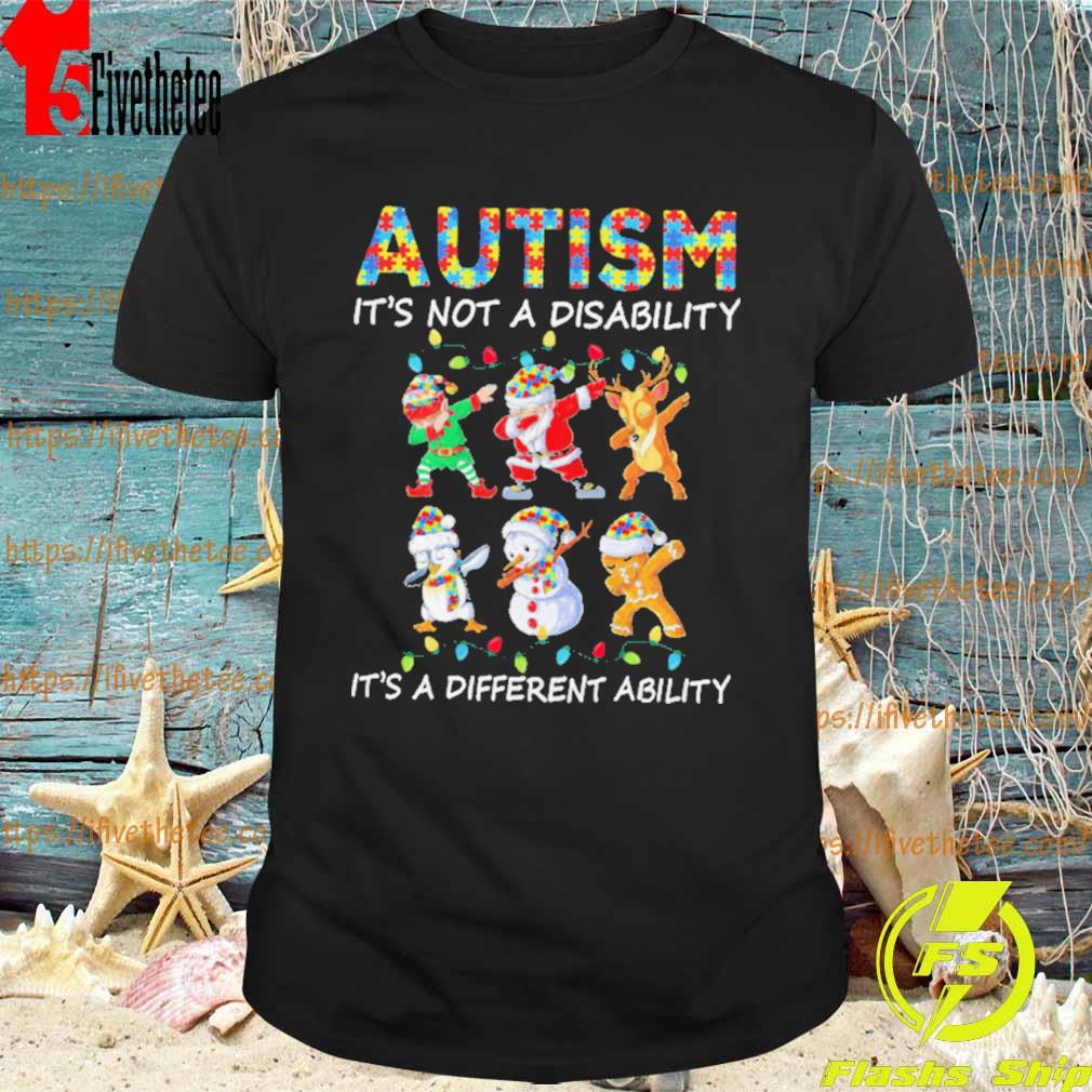 Santa Elf Reindeer Penguin Dabbing Autism It’s Not A Disability It’s A Different Ability Christmas Shirt