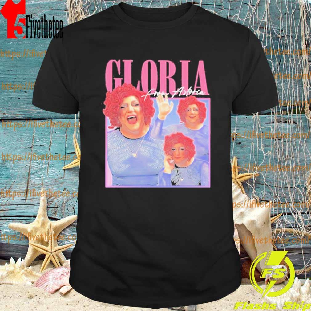 Official Gloria From Astoria Shirt